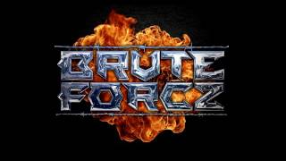 Brute Forcz - Phat Ass Girls