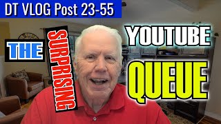 Discover the Surprising QUEUE and Enjoy YouTube Evem More! – David’s Tutorials VLOG 23-55