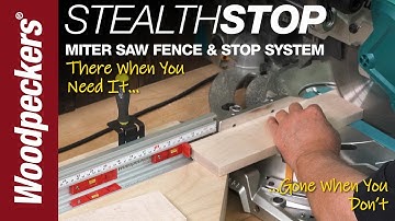 StealthStop Miter Saw Fence & Stop System | Woodpeckers Woodworking Tools