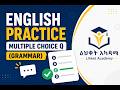 English Grammar practice, improve you English