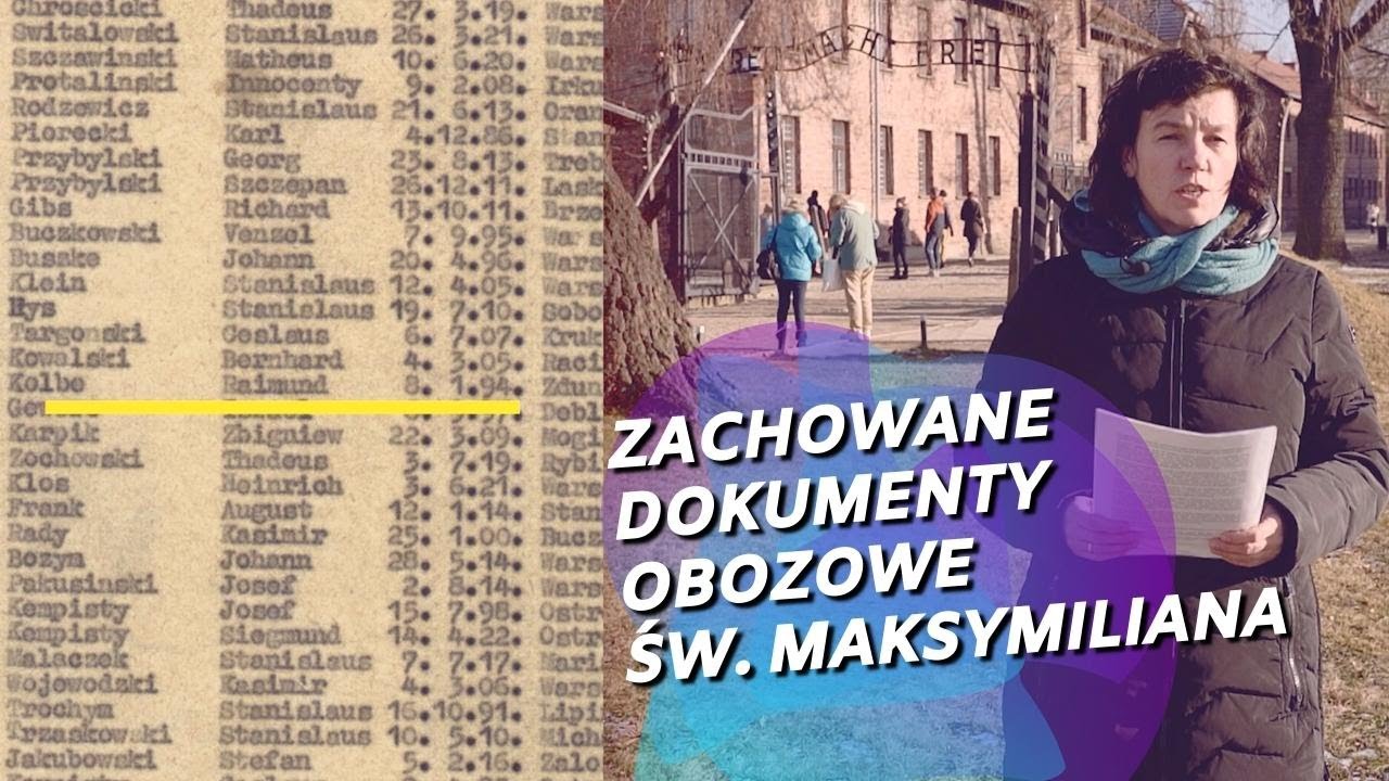 Maksymilian Maria Kolbe w obozie Auschwitz w świetle zachowanych dokumentów
