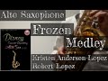 アナと雪の女王メドレー（須川展也監修：ディズニー・コンサート・レパートリー）アルトサックス　Frozen Medley  Alto Saxophone