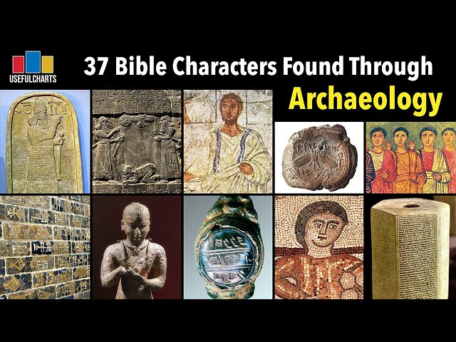 37 Bible Characters Found Through Archaeology