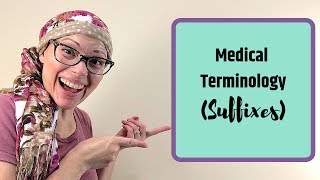 Medical Terminology (suffixes)  Easy Song