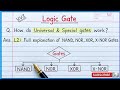 L-2 How do Universal and Spevial gates work ?