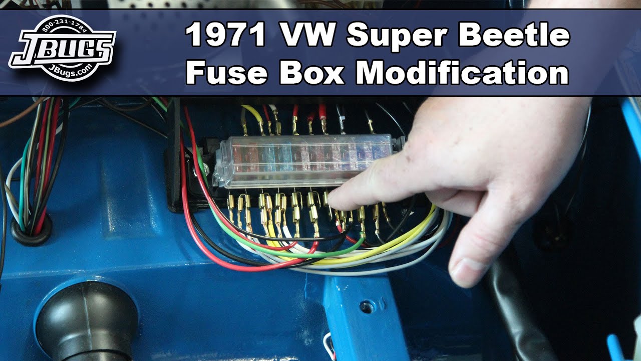 JBugs - 1971 VW Super Beetle - Fuse Box Modification - YouTube