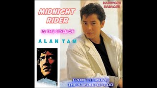 Alan Tam - Midnight Rider (Harryoke Karaoke)