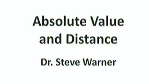 Absolute Value and Distance - ACT and SAT Preparation