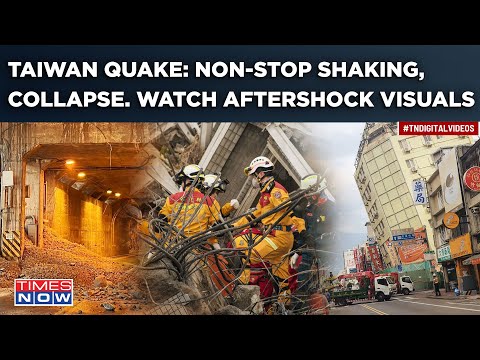 Taiwan Earthquake| Over 1000 Deadly Aftershocks| Hotels Collapse, Non-stop Shaking| Dramatic Video
