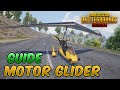 How to Fly Motor Glider (PUBG MOBILE) Guide/Tutorial