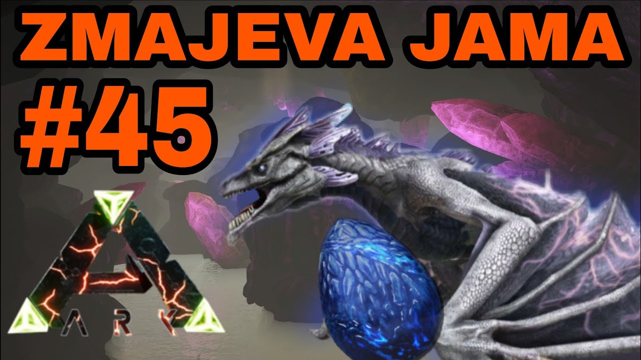 Skrivna zmajeva jama / #45 ARK [SLO]