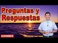 PADRE LUIS TORO - Preguntas y Respuestas