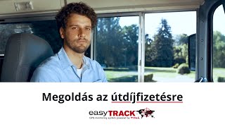 Útdíjbevallás autóbuszok részére az easyTRACK-től a nyugodt pillanatokért