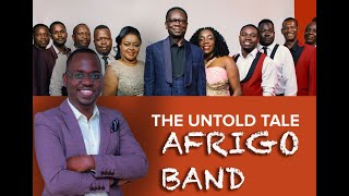 THE TALE OF AFRIGO BAND