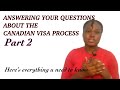 ANSWERING YOUR FINAL QUESTIONS ON THE CANADIAN VISA PROCESS| Part 2| QnA| Martha Smith