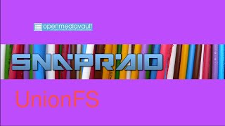 Installing OpenMediaVault with SnapRAID and UnionFS