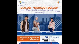 NCREATORS ID WADAH PEMBERDAYAAN ANAK MUDA UNTUK BERKARYA - MERAJUT SOLUSI GAJAYANA TV