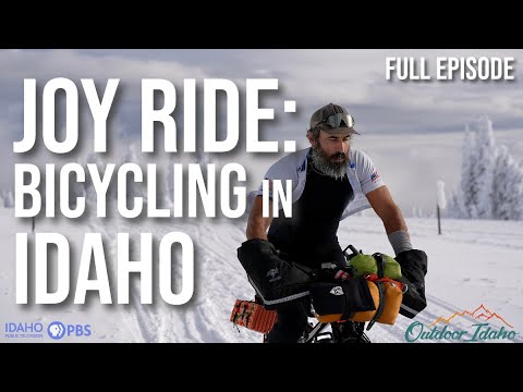 Joy Ride: Bicycling in Idaho