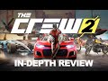 The Crew 2:  An In-Depth Review