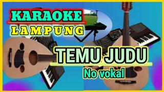 karaoke Lampung // Temu judu no vokal persi gambus piul asli pesisir