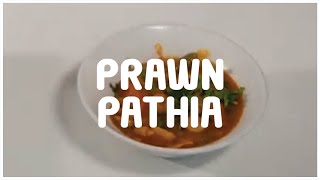How To Make Prawn Pathia Restaurant Style