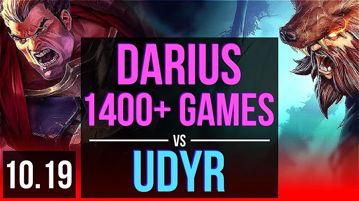 DARIUS vs UDYR (TOP) | 4.2M mastery points, 1400+ games | BR Master | v10.19