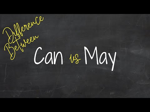 Видео: Разлика между Can и May