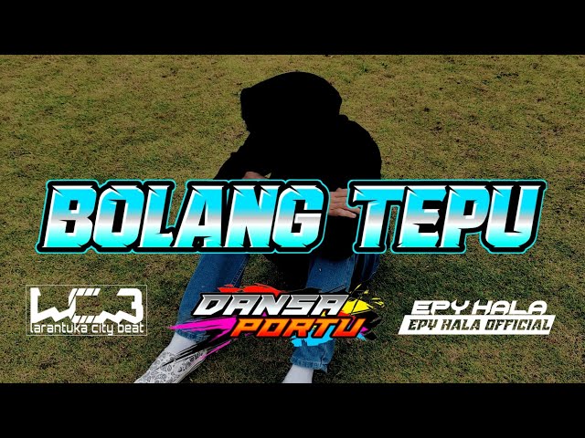 BOLANG TEPU || LAGU KARO ( REMIX PORTU 2024) EPYHALA OFFICIAL class=