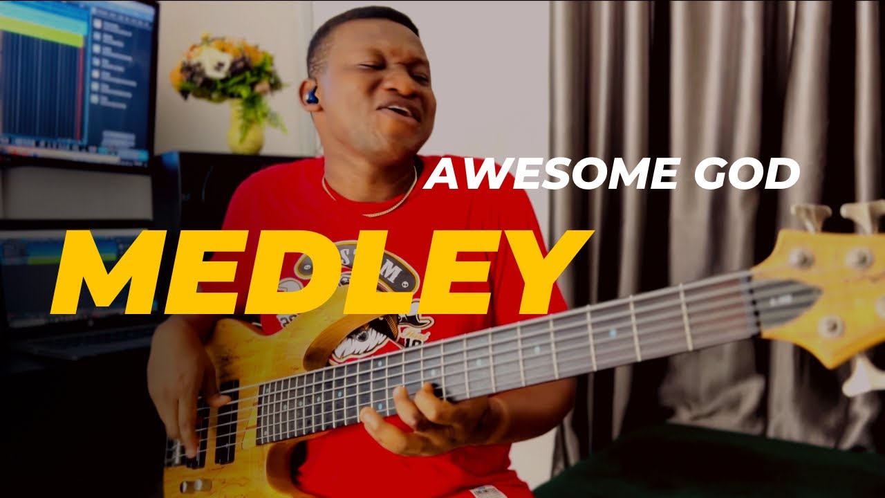 Awesome God Praise Medley - Bass Face Activated😄💯🔥