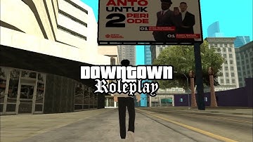 [samp/open.mp] Downtown OBT Mapping Showcase