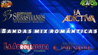 🔥banda mix románticas-2021exitos nuevos/adictiva/carnaval/Sebastianes/arrolladora🔥