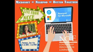 Live from NCCE: "Microsoft + Nearpod = Better Together!"