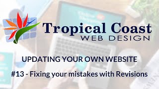 WordPress Tutorial - How to use revisions to fix your mistakes!