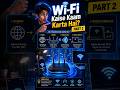 Wi-Fi Kaise Kaam Karta Hai? | #WiFi #Internet #TechTips 🚀 Part 2