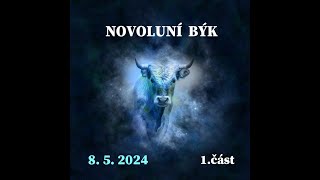 Novoluní Býk ♉️ 8.5. 2024☀️Býk-Blíženci-Rak-Lev ☀️Astrologická předpověď by Slavek Štěrba 2,434 views 9 days ago 43 minutes