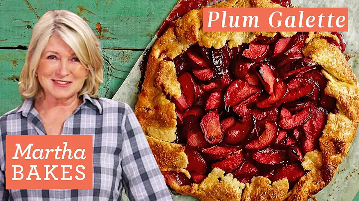 How to Make Martha Stewart's Plum Galette | Martha...