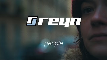 REYN - Périple [official video]