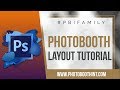 Photo Booth Layouts | Photoshop Tutorial | Social Booth