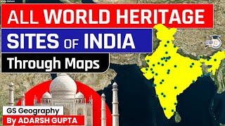All World Heritage Sites of India | Through Maps | StudyIQ IAS