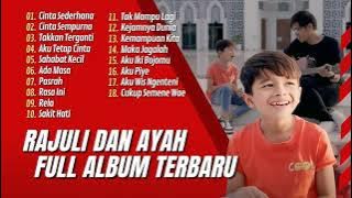 RAJU DAN AYAH FULL ALBUM - CINTA SEDERHANA - CINTA SEMPURNA - TAKKAN TERGANTI | LAGU POP TANPA IKLAN