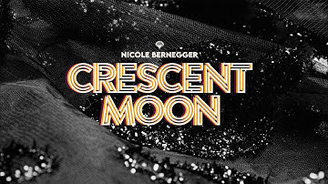 «Crescent Moon» by Nicole Bernegger Official Single Video