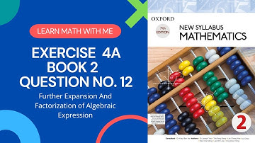 Exercise 4A Question no.12 II Oxford New Syllabus Mathematics II Chapter 4 II Book 2 II O Level Math