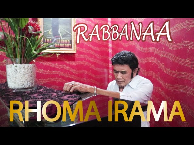 RHOMA IRAMA - RABBANAA (OFFICIAL VIDEO) class=