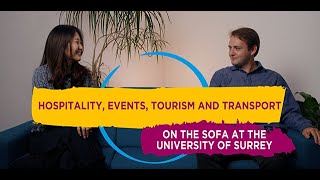 Hospitality and Tourism Management | On the sofa at the University of Surrey