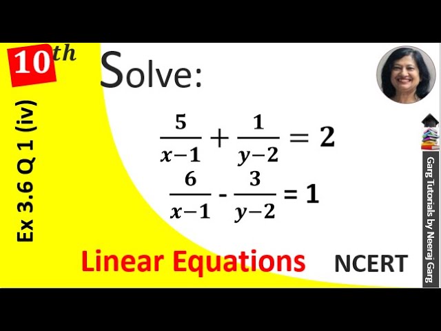 5 X 1 1 Y 2 2 6 X 1 3 Y 2 1 Solve The Following Pairs Of Equations By Reducing Them To Pair Youtube