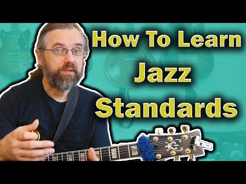 learning-jazz-standards---what-you-need-to-know-and-be-able-to-do-with-it