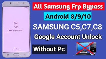 Samsung C5,C7,C8 Frp Bypass | All Samsung Android 8/9/10 Google Account Unlock Without Pc 2023