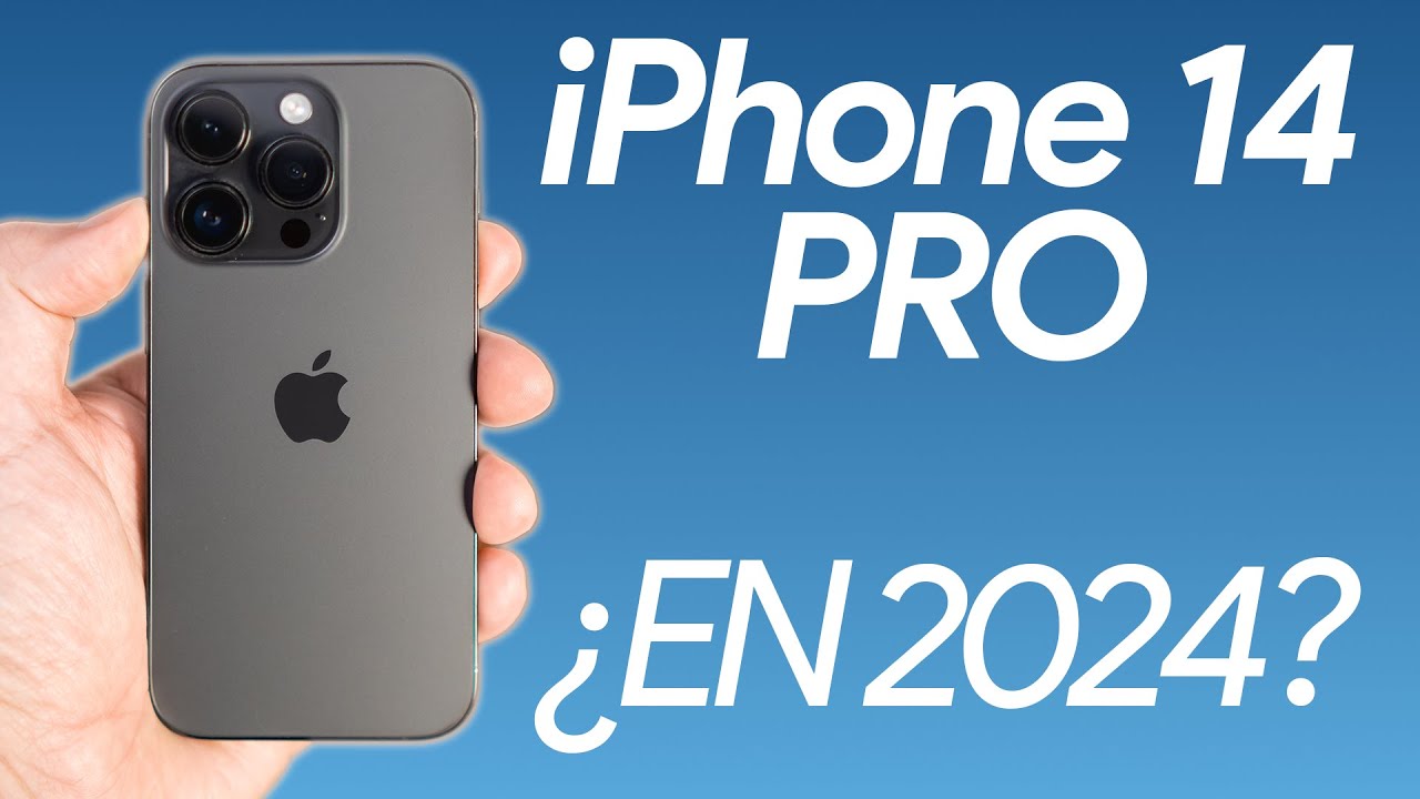 iPhone 14 Pro, ¿vale la pena en 2024? 