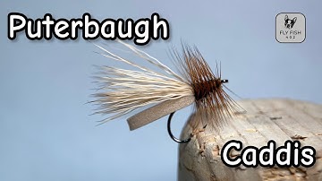 Puterbaugh Caddis | Fly Tying Tutorial
