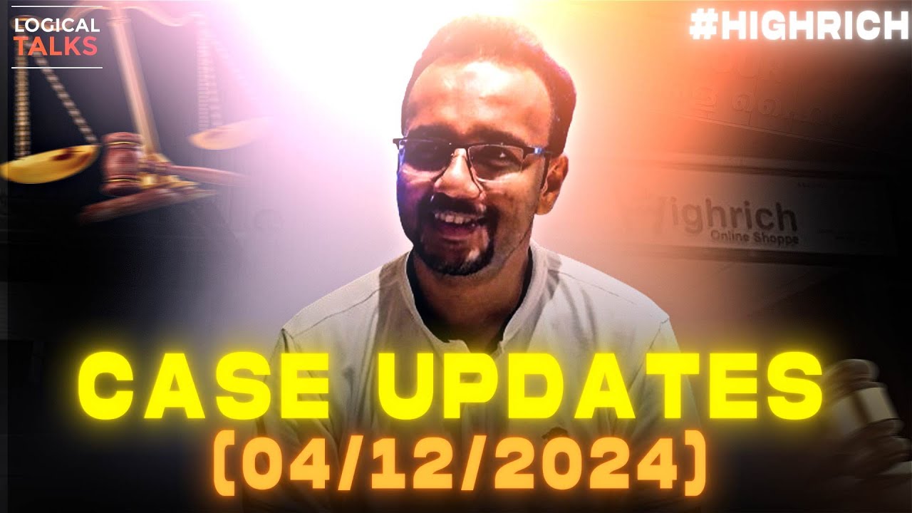 #49 : Case Updates (04-12-2024)- #HighRich 👆 - YouTube